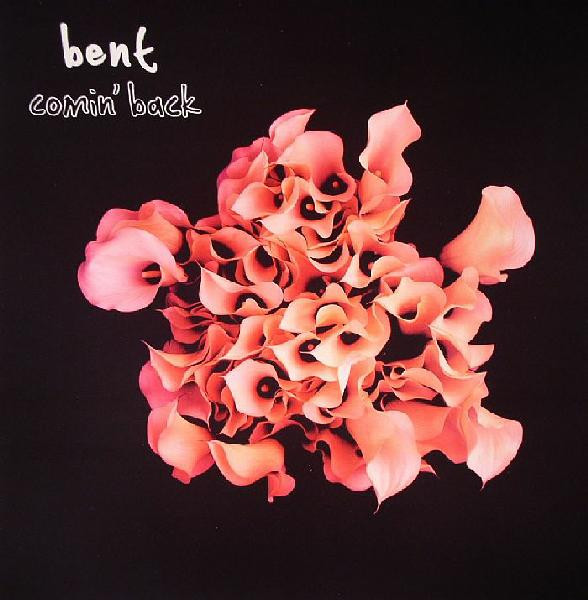 Bent - Comin' Back | Open (OPEN06T)