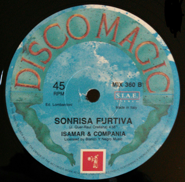 Isamar & Compañia - Amor Suave / Sonrisa Furtiva | Discomagic Records (MIX 360) - 4 Isamar & Compañia - Amor Suave / Sonrisa Furtiva | Discomagic Records (MIX 360) - 4