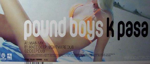 Pound Boys - K Pasa | Kontor Records (Kontor161) - 2