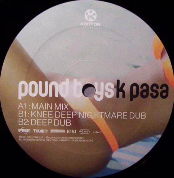 Pound Boys - K Pasa | Kontor Records (Kontor161) - 3