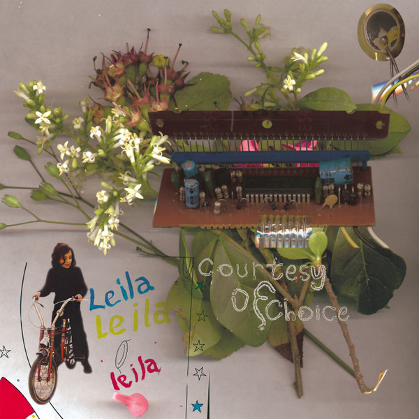 Leila - Courtesy Of Choice | XL Recordings (XLLP 135) - main Leila - Courtesy Of Choice | XL Recordings (XLLP 135) - main