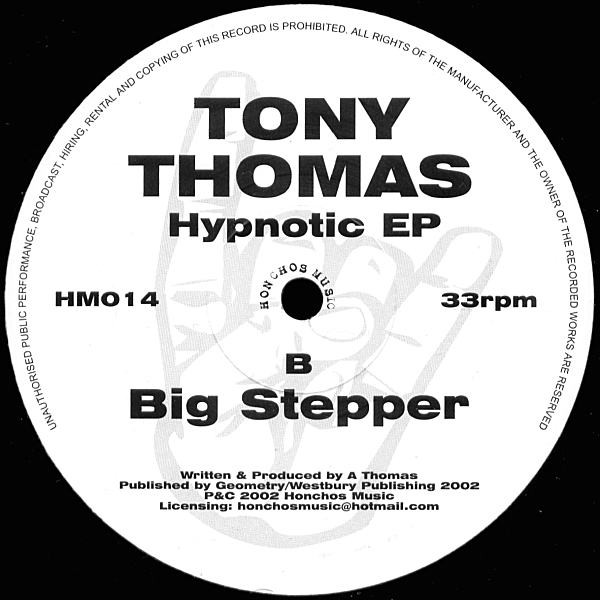 Tony Thomas - Hypnotic EP | Honchos Music (HM014) - 2