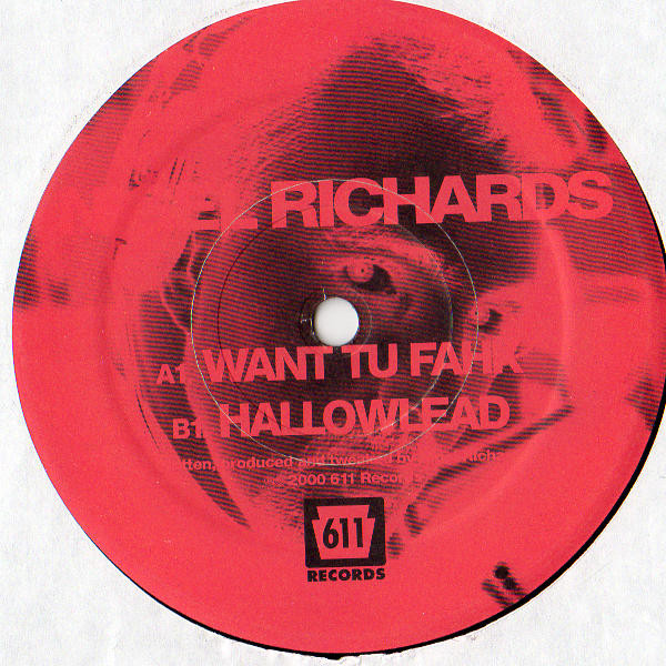Nigel Richards - Want Tu Fahk | Sixeleven Records (611-08)