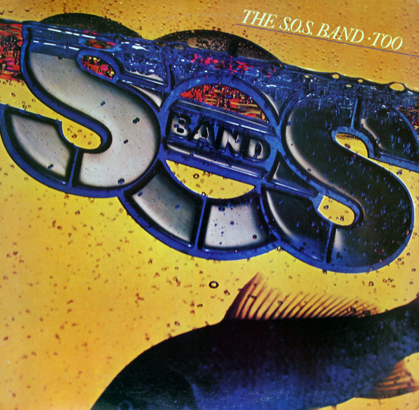 The S.O.S. Band - The S.O.S. Band Too | Tabu Records (FZ 37449) - main