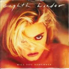 Eighth Wonder - Will You Remember | CBS (650264 6) - main Eighth Wonder - Will You Remember | CBS (650264 6) - main