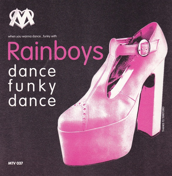 Rainboys - Dance Funky Dance | Molotov Records (MTV 037)