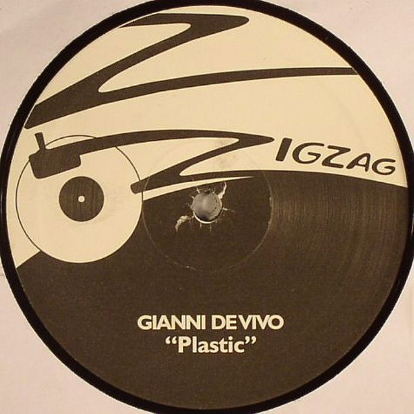Gianni De Vivo - Plastic | Zig Zag Records (ZIG20091) - 2 Gianni De Vivo - Plastic | Zig Zag Records (ZIG20091) - 2