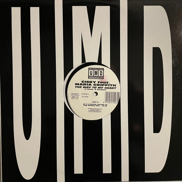 Cisky Feat. Maria Griffith - The Way To My Heart | Underground Music Department (UMD) (UMD 219) - main Cisky Feat. Maria Griffith - The Way To My Heart | Underground Music Department (UMD) (UMD 219) - main