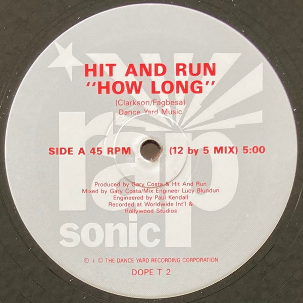 Hit And Run - How Long | Rap Sonic (DOPE T 2) - 3