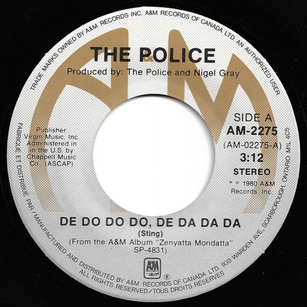 The Police - De Do Do Do, De Da Da Da / Friends | A&M Records (AM-2275) - main