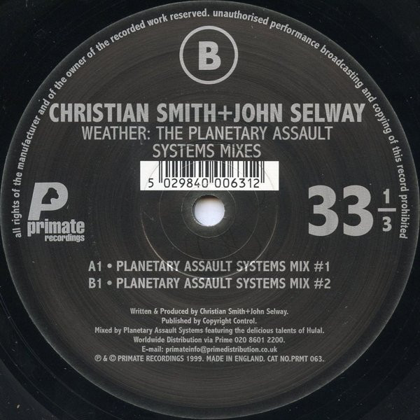 Christian Smith & John Selway - Weather: The Planetary Assault Systems Mixes | Primate Recordings (PRMT 063) - 3 Christian Smith & John Selway - Weather: The Planetary Assault Systems Mixes | Primate Recordings (PRMT 063) - 3
