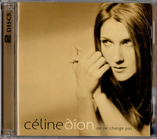 Céline Dion - On Ne Change Pas | Columbia (82876726242) - main Céline Dion - On Ne Change Pas | Columbia (82876726242) - main