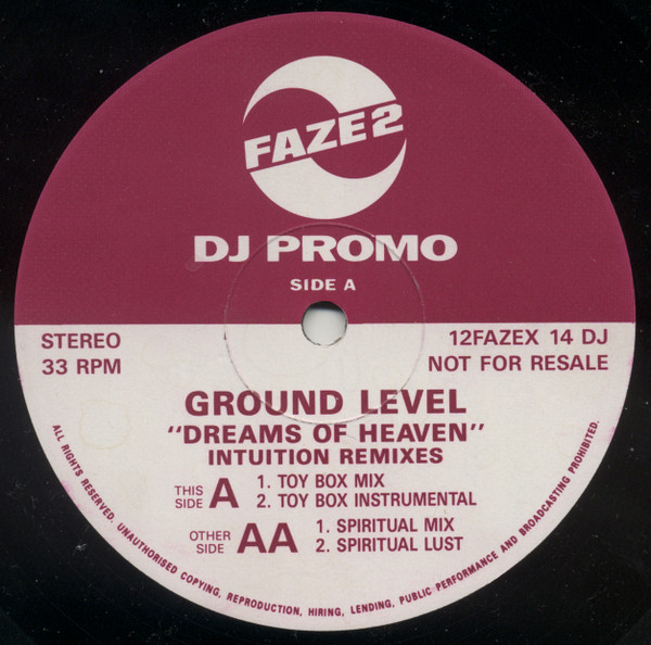 Ground Level - Dreams Of Heaven (Intuition Remixes) | Faze 2 (12FAZEX 14 DJ) - main