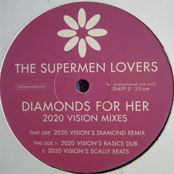 The Supermen Lovers - Diamonds For Her (2020 Vision Mixes) | Independiente (DIATP 2) - main