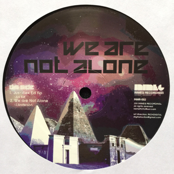 Joey Anderson / Jus-Ed - We Are Not Alone | Inimeg Recordings (INMR-002)