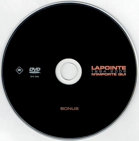 Éric Lapointe - Lapointe 1994-2006 N'importe Qui | Diffusion YFB (DY2-3666) - 4 Éric Lapointe - Lapointe 1994-2006 N'importe Qui | Diffusion YFB (DY2-3666) - 4