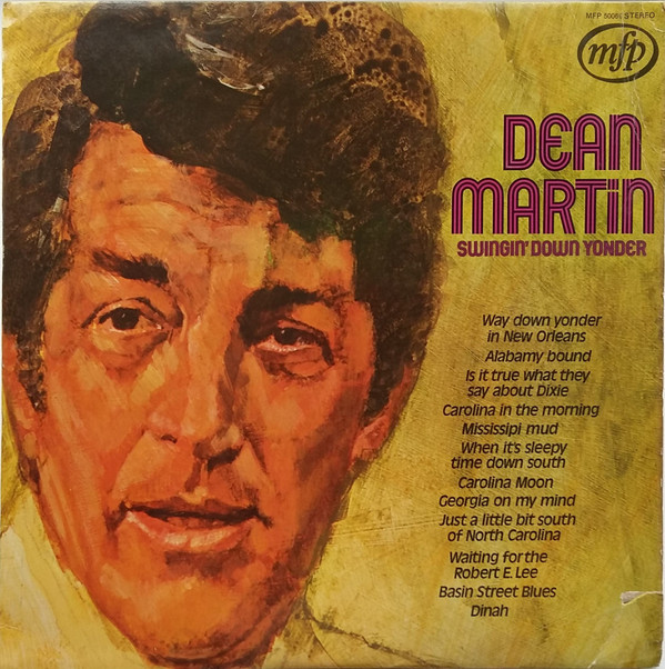 Dean Martin - Swingin Down Yonder | Music For Pleasure (MFP 50066)