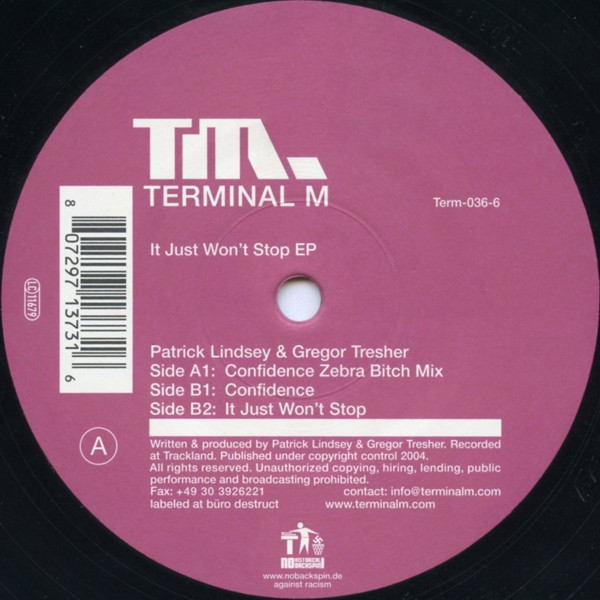 Patrick Lindsey & Gregor Tresher - It Just Won't Stop EP | Terminal M (Term-036-6) - 2