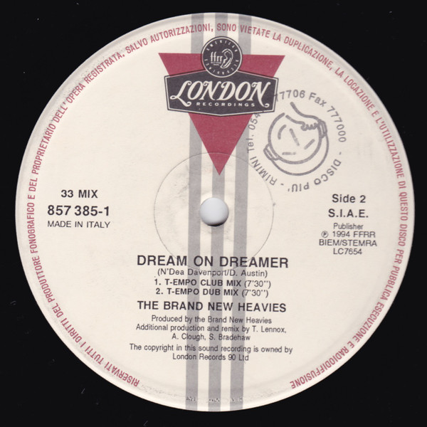 The Brand New Heavies - Dream On Dreamer | London Records (857 385-1) - 2 The Brand New Heavies - Dream On Dreamer | London Records (857 385-1) - 2