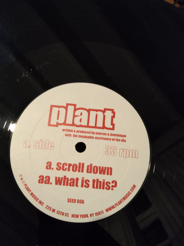 Plant - Scroll Down / What Is This? | Plant Music Inc. (SEED 006) - 2