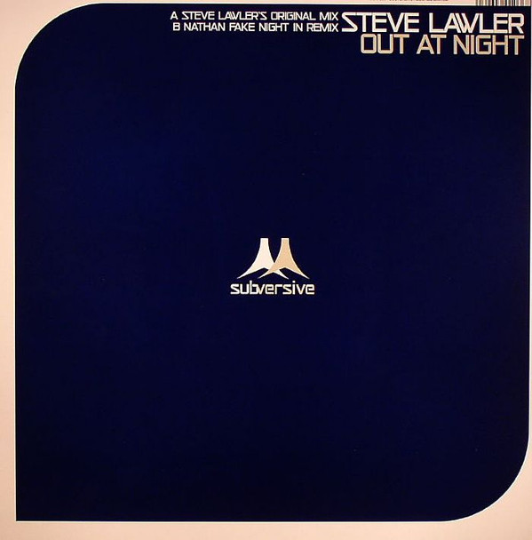 Steve Lawler - Out At Night | Subversive (SUB103T) - 2