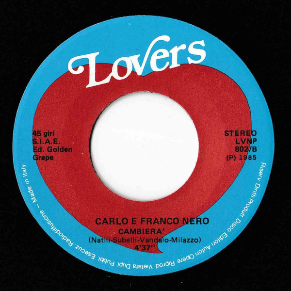 Carlo e Franco Nero - Will Change The World / Cambiera' | Lovers (LVNP 802) - 4