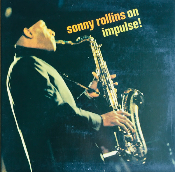Sonny Rollins - On Impulse! | Impulse! (IMP-223)