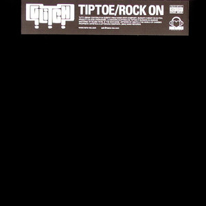 Glitch - Tiptoe / Rock On | Nano Rec (NANO 002)