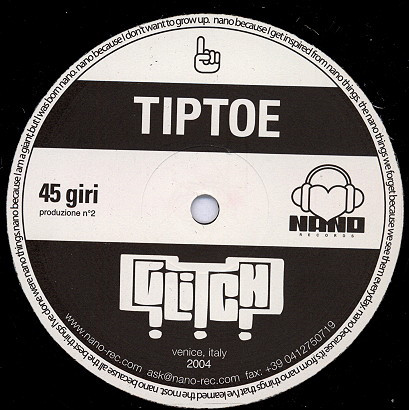 Glitch - Tiptoe / Rock On | Nano Rec (NANO 002) - 2