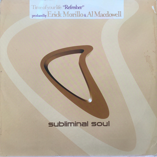 Time Of Your Life - Refresher | Subliminal Soul (SSL 33) - main