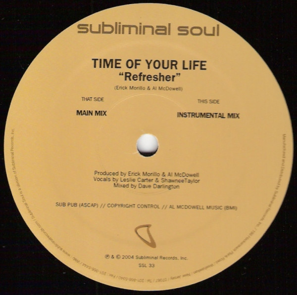 Time Of Your Life - Refresher | Subliminal Soul (SSL 33) - 2