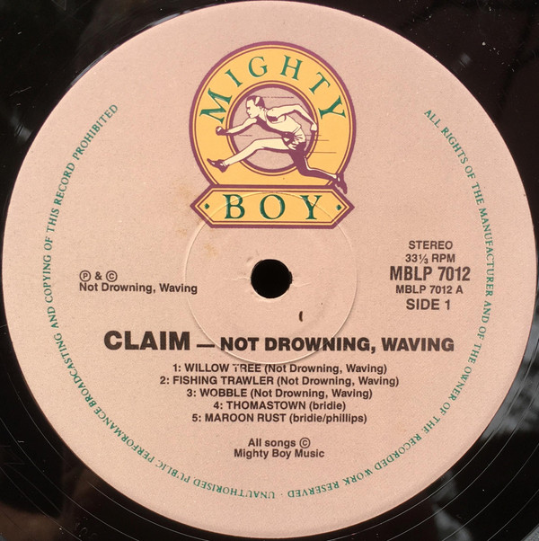 Not Drowning, Waving - Claim | Mighty Boy (MBLP 7012) - 3 Not Drowning, Waving - Claim | Mighty Boy (MBLP 7012) - 3