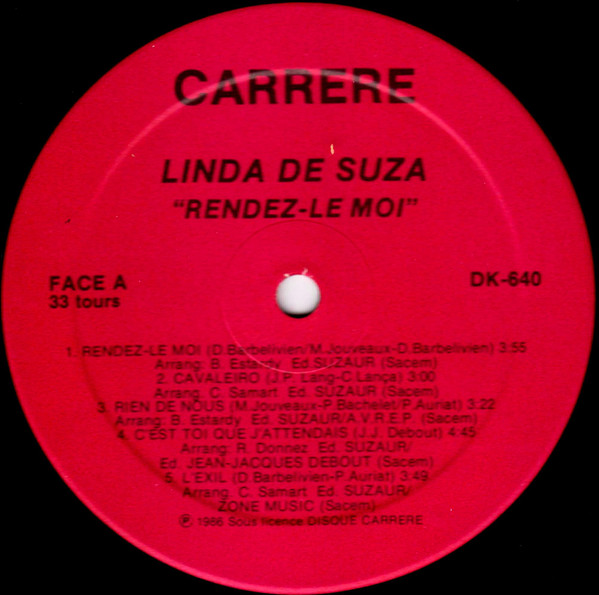 Linda De Suza - Rendez-Le Moi | Carrere (DK-640) - 3