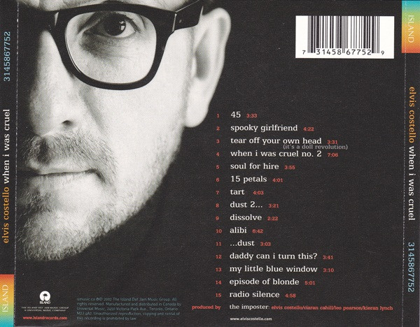 Elvis Costello - When I Was Cruel | Island Records (3145867752) - 2 Elvis Costello - When I Was Cruel | Island Records (3145867752) - 2