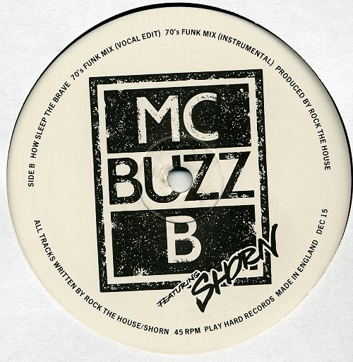 MC Buzz B Featuring Shorn Braithwaite - How Sleep The Brave | Play Hard Records (DEC 15) - 3 MC Buzz B Featuring Shorn Braithwaite - How Sleep The Brave | Play Hard Records (DEC 15) - 3