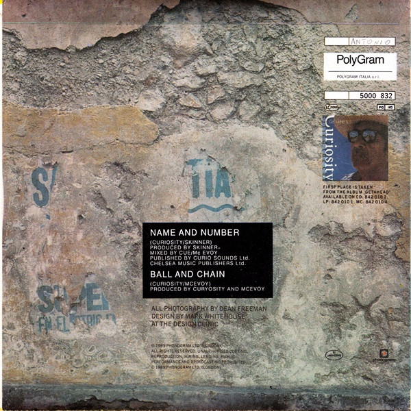 Curiosity Killed The Cat - Ball And Chain / Name And Number | Mercury (5000 832) - 2