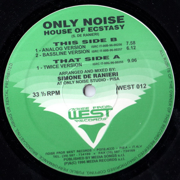Only Noise - House Of Ecstasy | Noise From West Records (WEST 012)