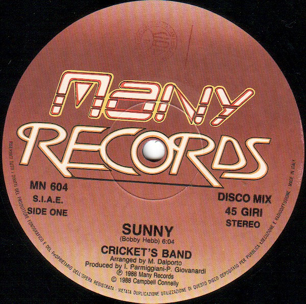 Cricket's Band - Sunny | Many Records (MN 604) - 2