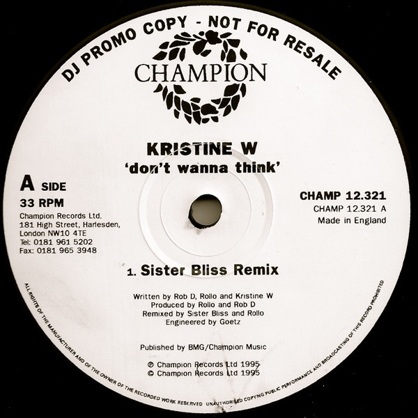 Kristine W - Don't Wanna Think | Champion (CHAMP 12.321)