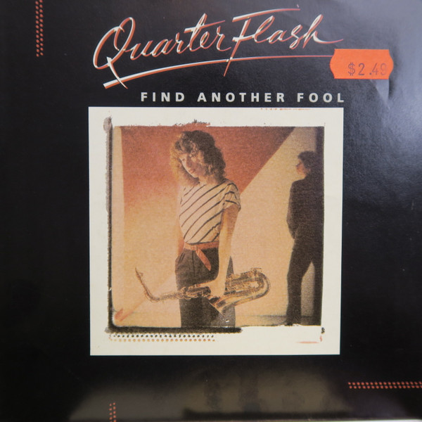 Quarterflash - Find Another Fool | Geffen Records (GEF50006) - main