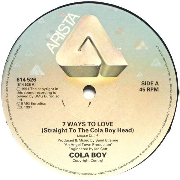 Cola Boy - 7 Ways To Love | Arista (614 526) - 3 Cola Boy - 7 Ways To Love | Arista (614 526) - 3