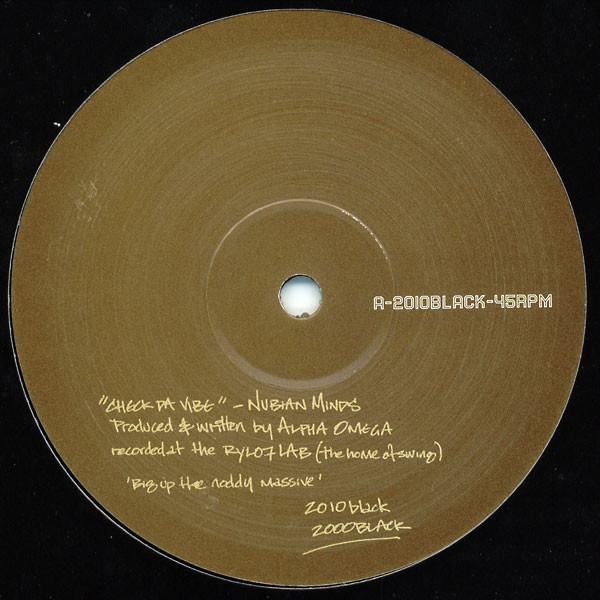 Nubian Mindz - Check Da Vibe | 2000 Black (2010 BLACK)