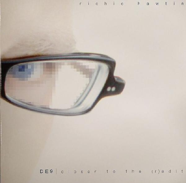 Richie Hawtin - DE9 | Closer To The (R)Edit | NovaMute (10NOMU94)