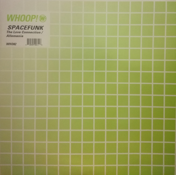 Spacefunk - The Love Connection | Whoop! Records (WHO82) - main