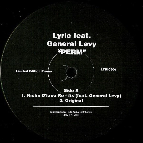 Lyric Feat. General Levy - Perm | Not On Label (LYRIC 001) - main Lyric Feat. General Levy - Perm | Not On Label (LYRIC 001) - main