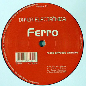 Ferro - Redes Privadas Virtuales | Danza Electrònica (danza 11) - main
