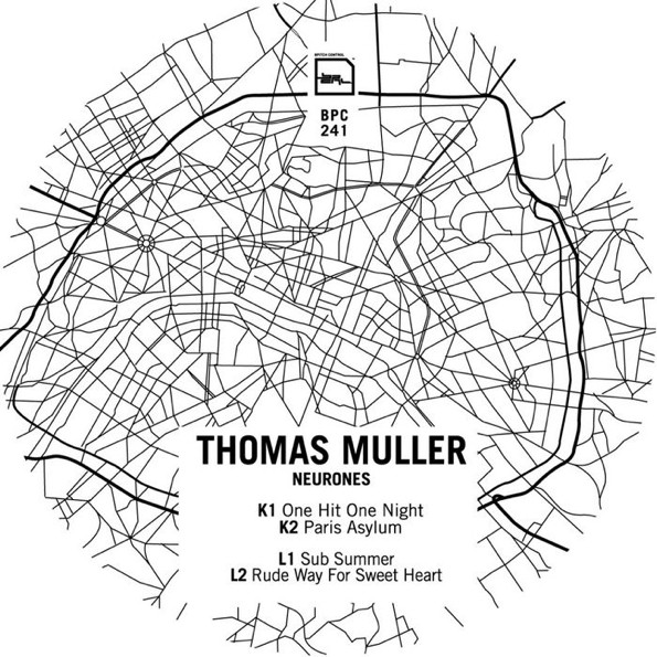 Thomas Muller - Neurones | BPitch Control (BPC241) - main Thomas Muller - Neurones | BPitch Control (BPC241) - main