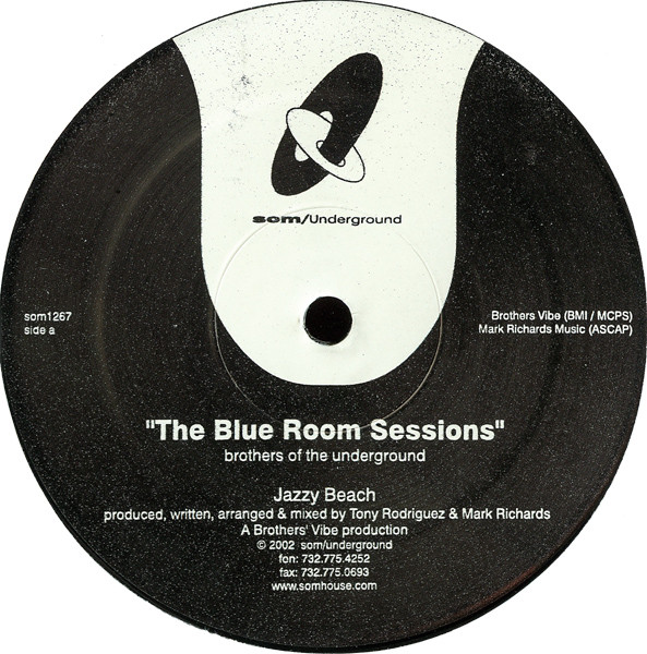 Brothers Of The Underground - The Blue Room Sessions | SOM Underground (som1267)