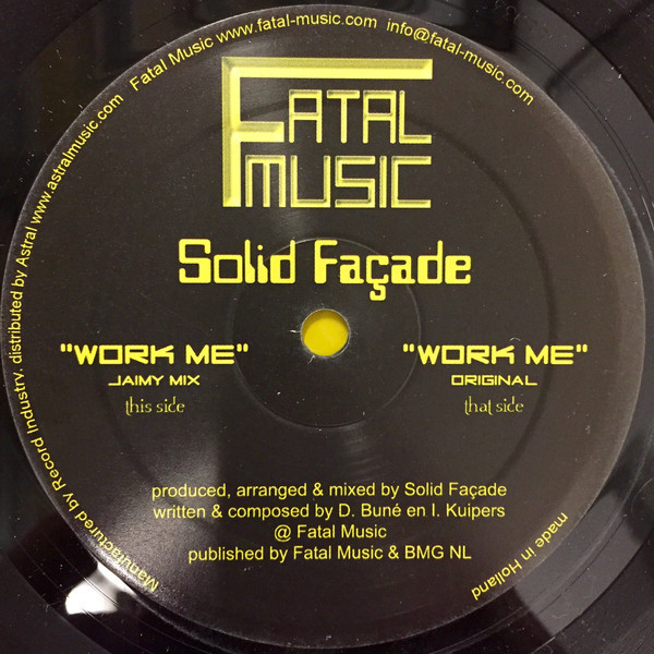 Solid Façade - Work Me | Fatal Music (FM002)