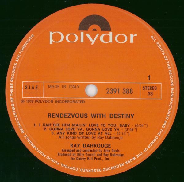 Ray Dahrouge - Rendezvous With Destiny | Polydor (2391 388) - 3